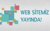 Kurumsallaşma Adına Web Sitemiz Yayında..